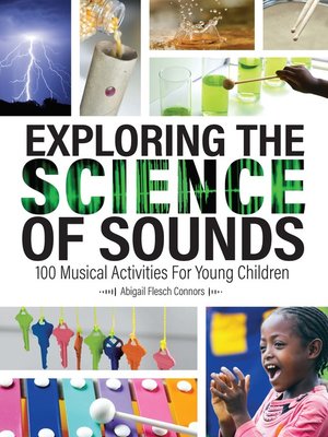 cover image of Exploring the Science of Sounds